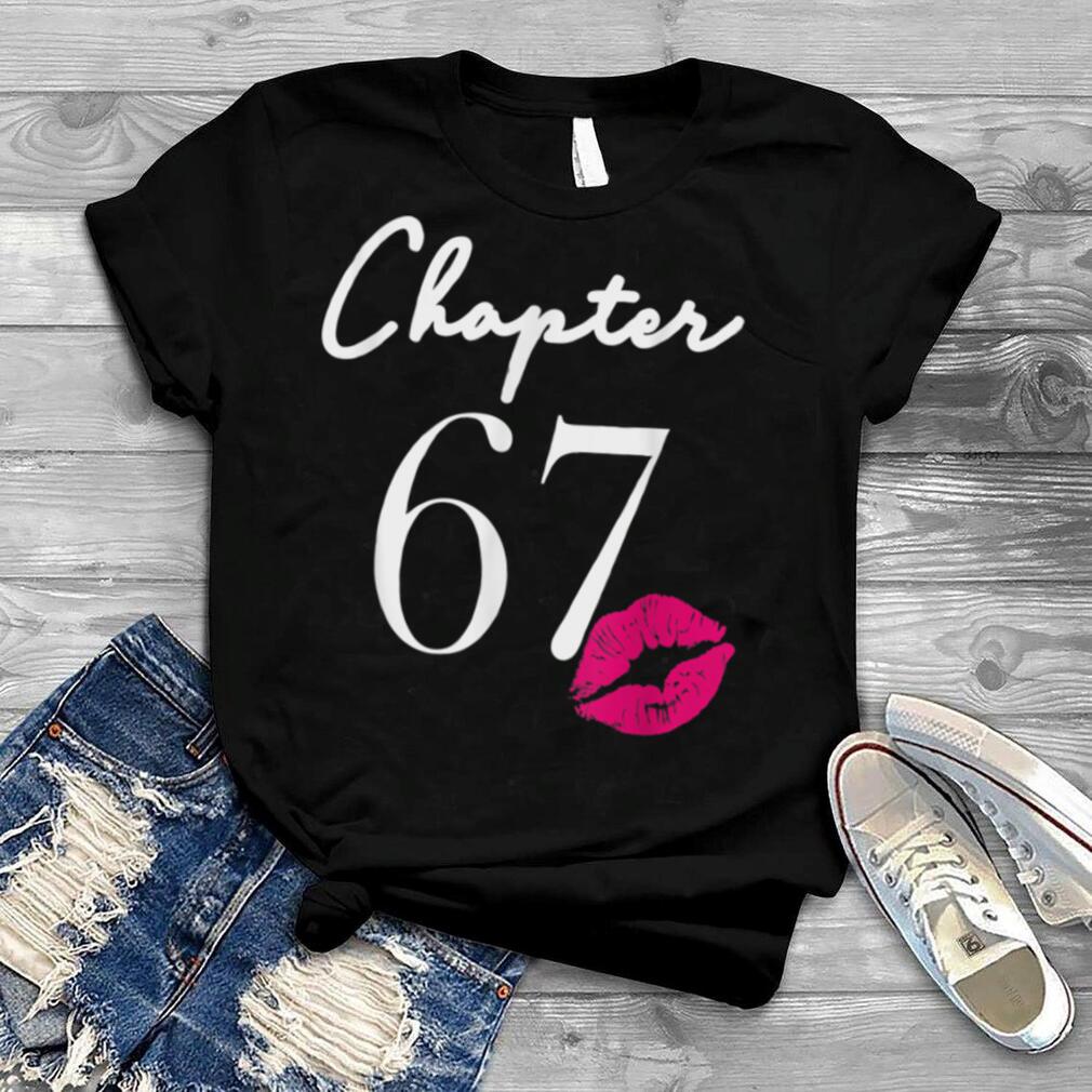 67th Birthday Women's And Girls T Shirt