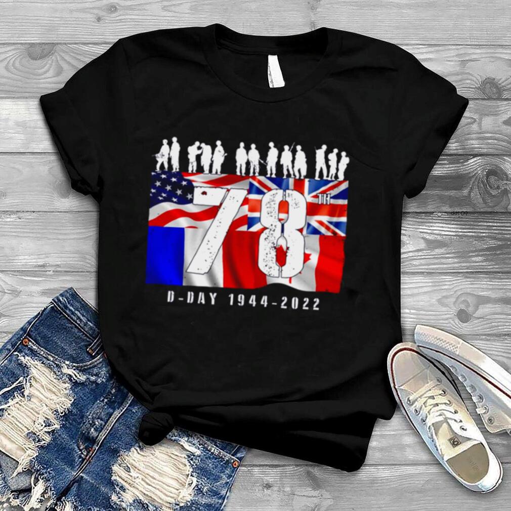 78th Anniversary WW2 Day Allied Landing France shirt