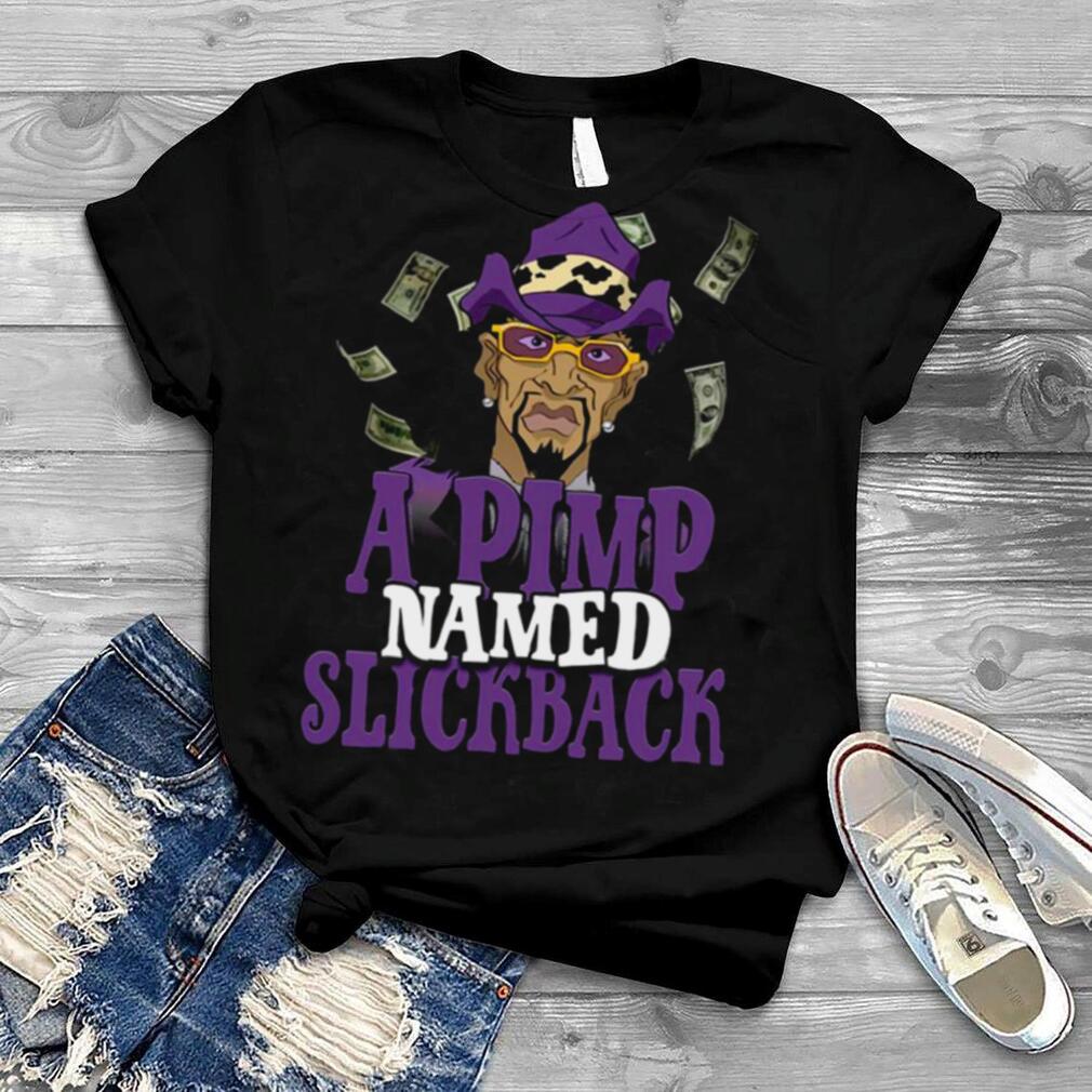 A Pimp Named Slickback The Boondocks shirt