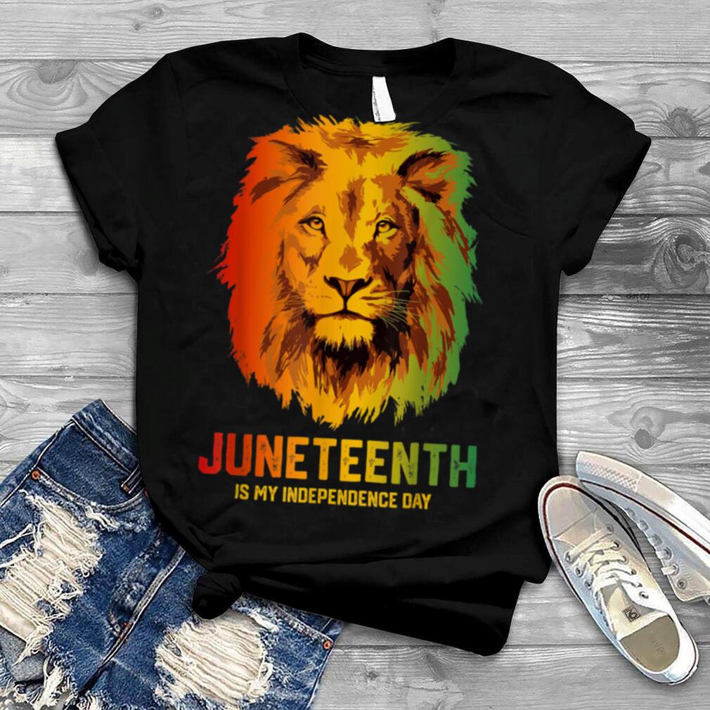 Black King Lion Father Day Juneteenth Is My Independence Day T Shirt