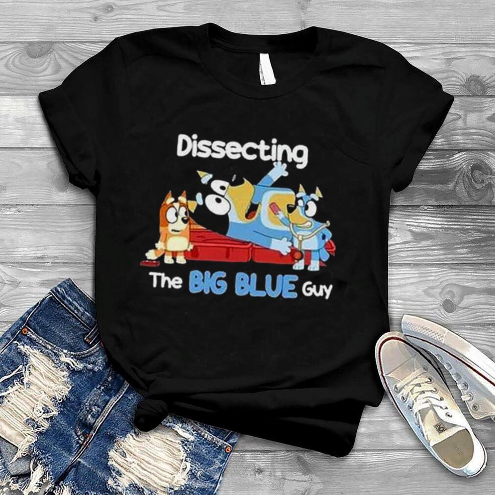 Bluey dad dissecting the blue guy bluey bandit shirt