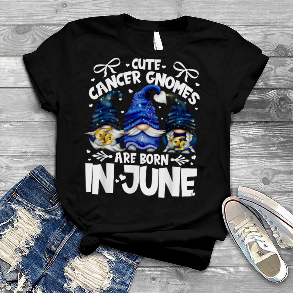 Born In June Zodiac Sign Cancer Mom And Dad Birthday Gnomes T Shirt B0B4JTP42B