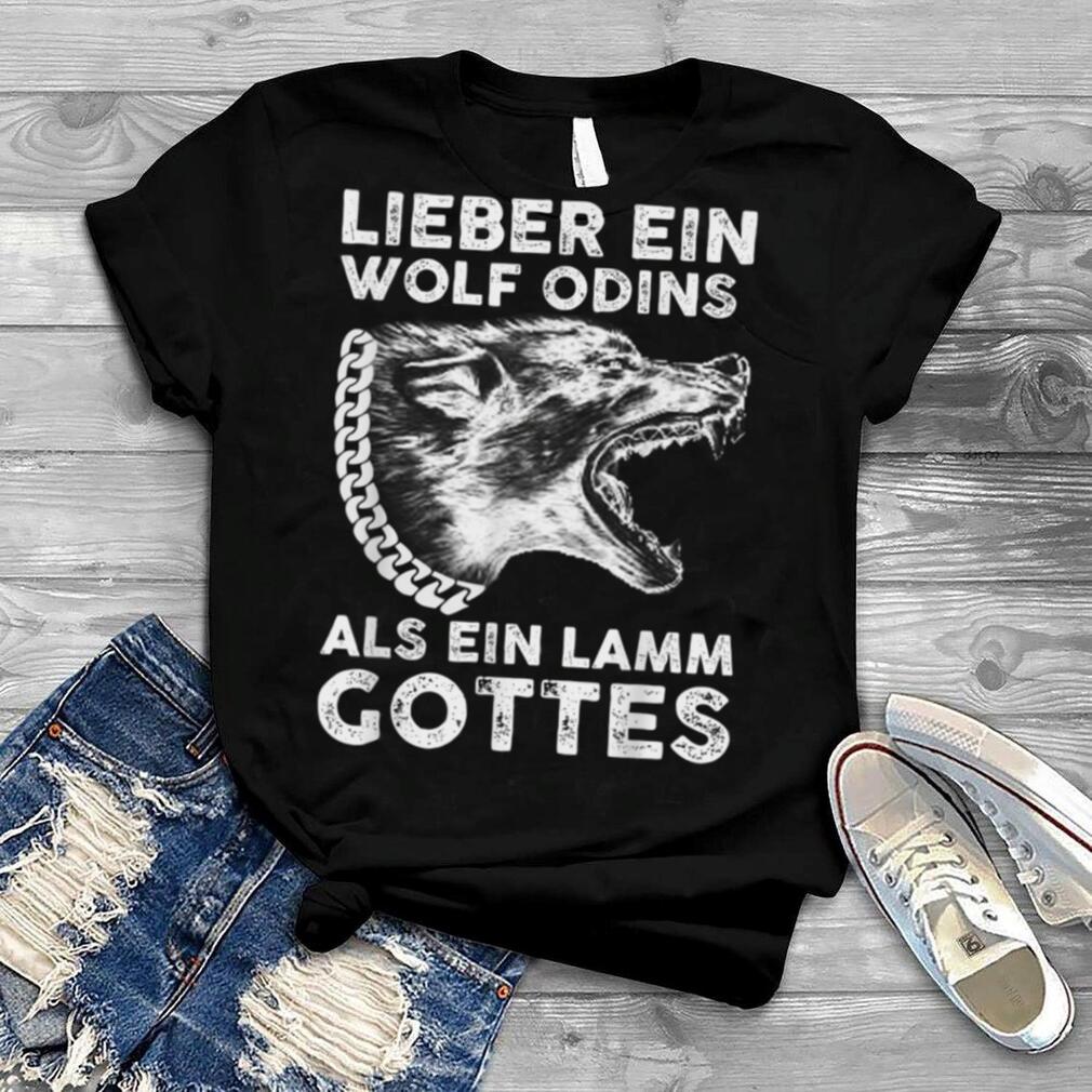 Dear A Wolf Odin's As A Lamb God's Gift T Shirt