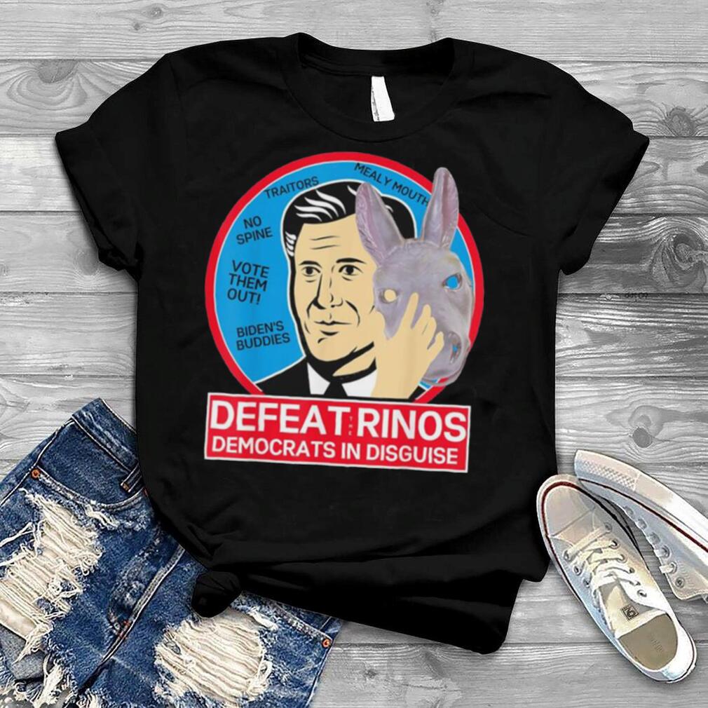 Defeat the rinos democrats in disguise antI Biden political shirt