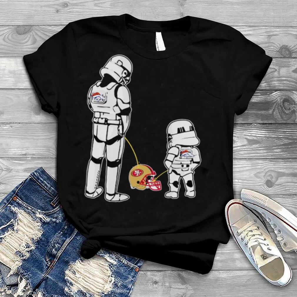 Denver Broncos Father Child Stormtroopers Piss On You Shirt