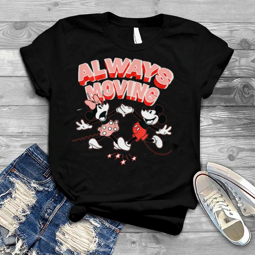 Disney Mickey and Minnie Always Moving T Shirt
