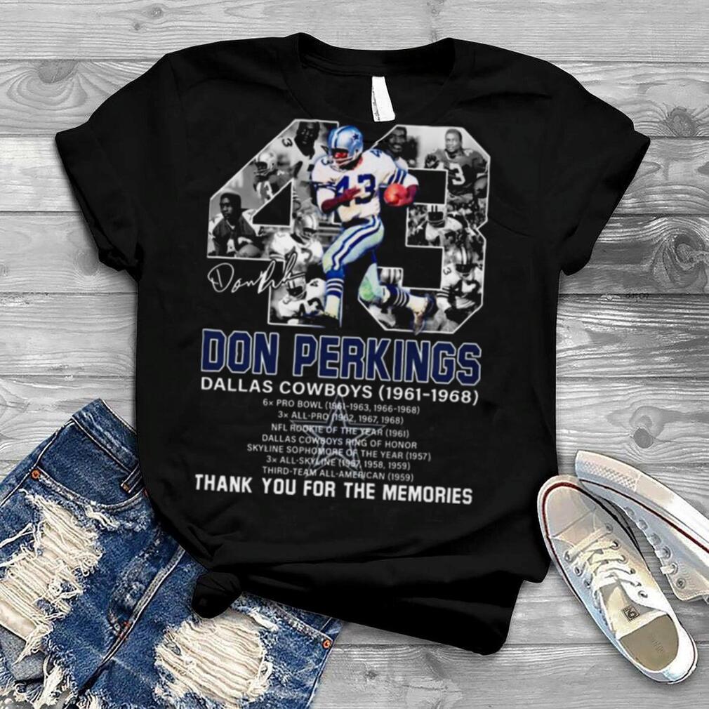 Don Perkins Dallas Cowboys 1961 1968 Signatures Thank You For The Memories Shirt