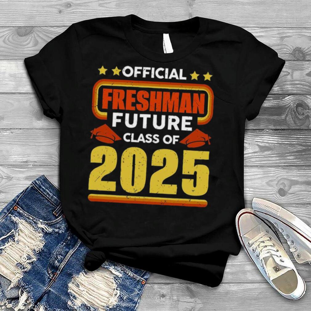 Freshman Future Class Of 2025 Shirt