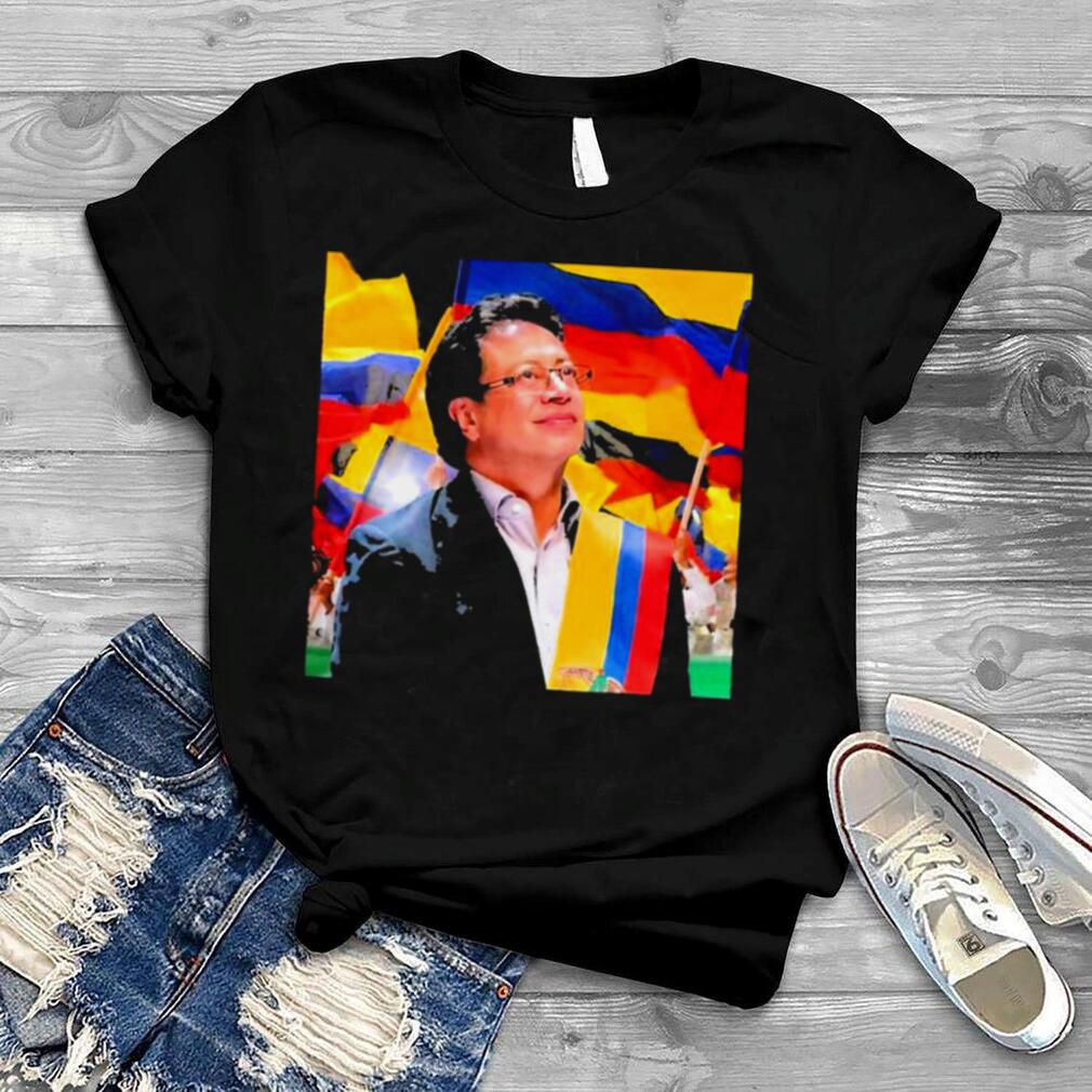 Gustavo Petro Wins Colombia’s First Leftist President T Shirt