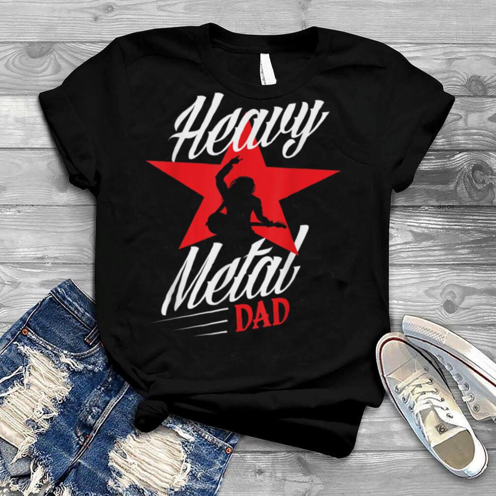 Heavy Metal Dad Rock Music Musician Heavy Metal T Shirt