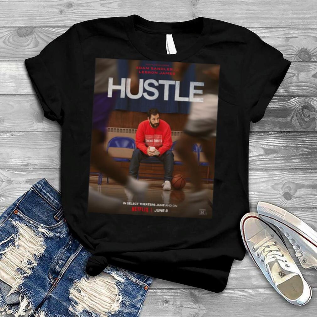Hustle Moivie 2022 shirt