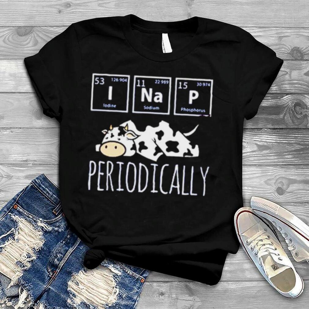 I Nap Periodically Cow T Shirt