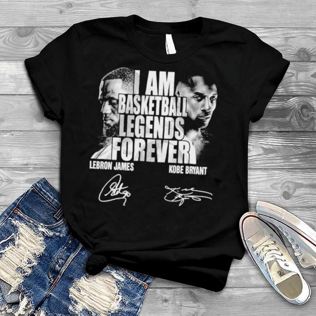 I am basketball legends forever Lebron James and Kobe Bryant signatures shirt