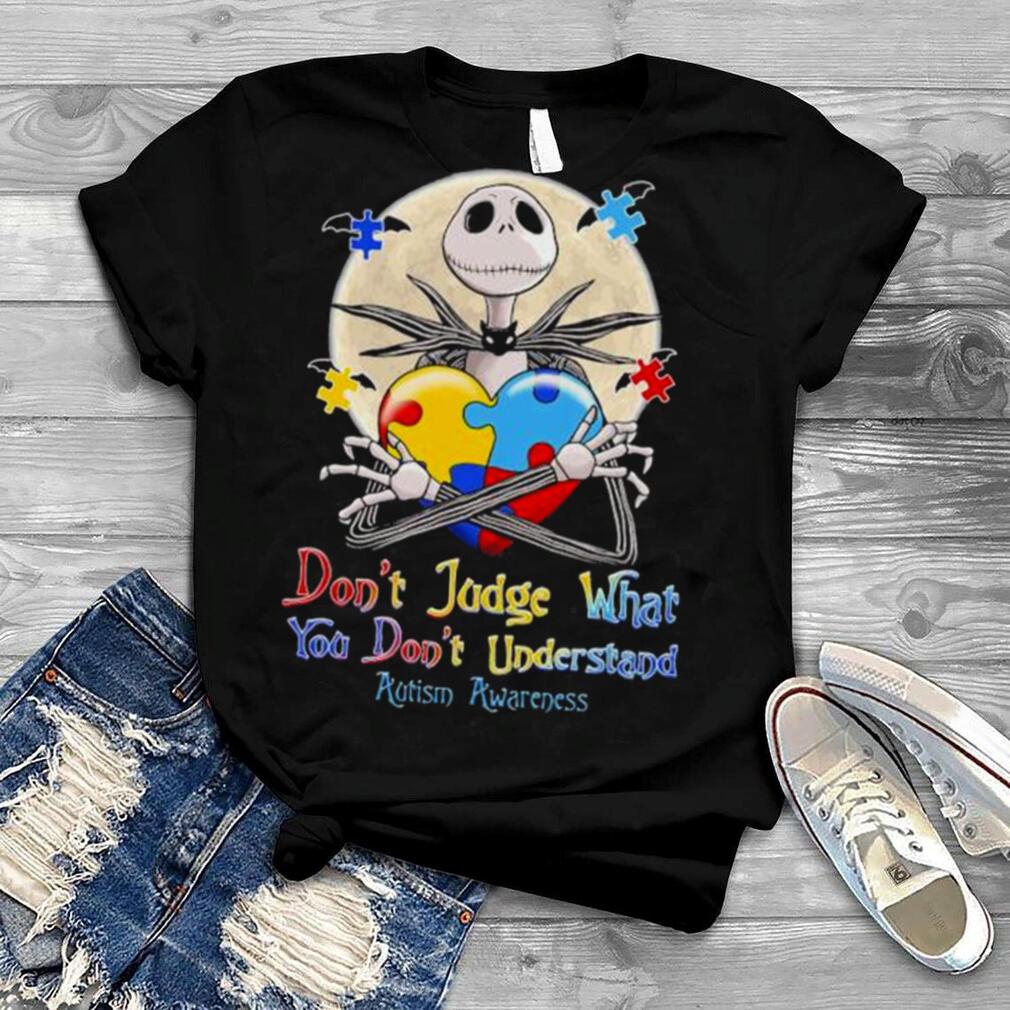 Jack skellington don’t judge what you don’t understand autism awareness shirt