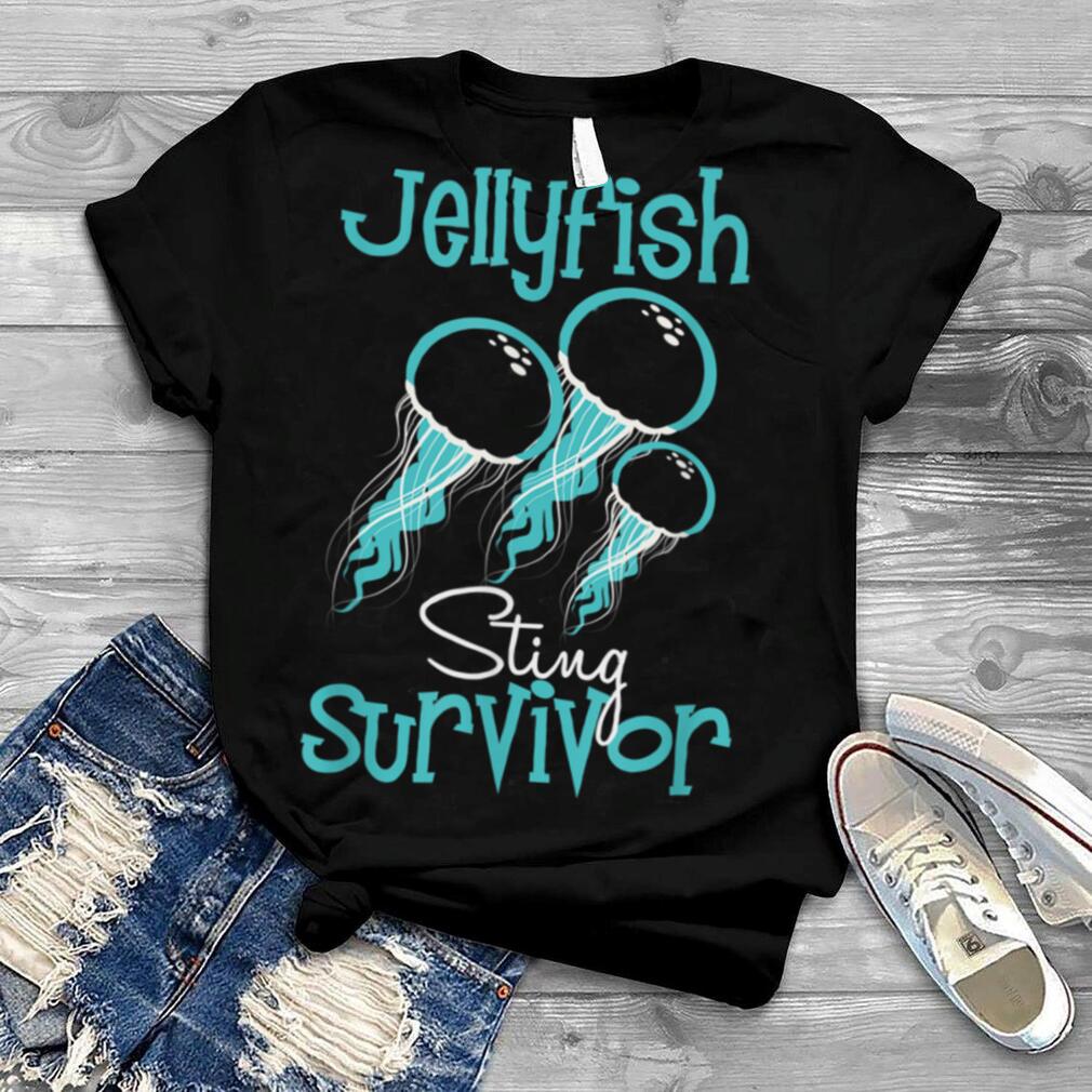 Jelly Fish Sting Survivor T Shirt