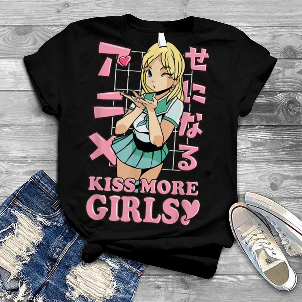 Kiss More Girls Anime Kawaii Cute Lesbian LGBT Pride Month T Shirt