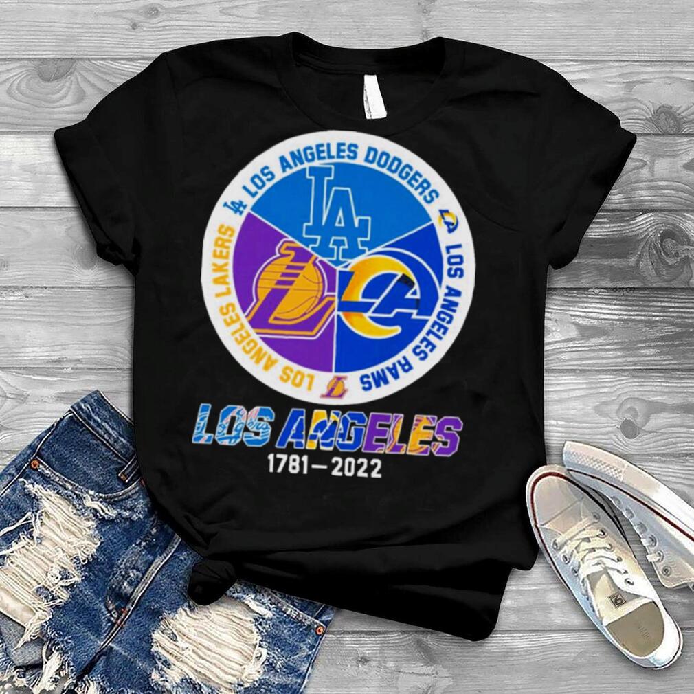 Los Angeles Sports Teams 1781 2022 Shirt