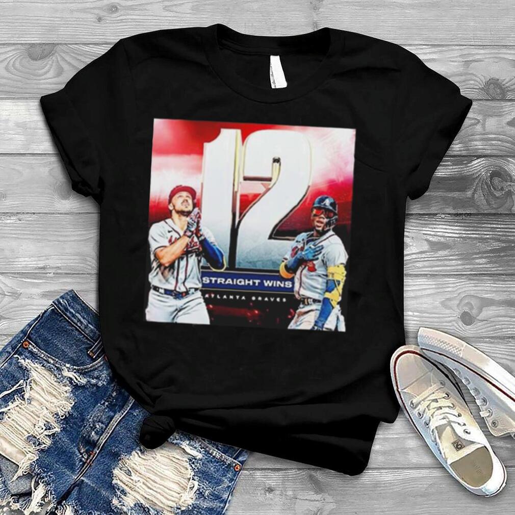 MLB Atlanta Braves 12 Straight Wins Shirt