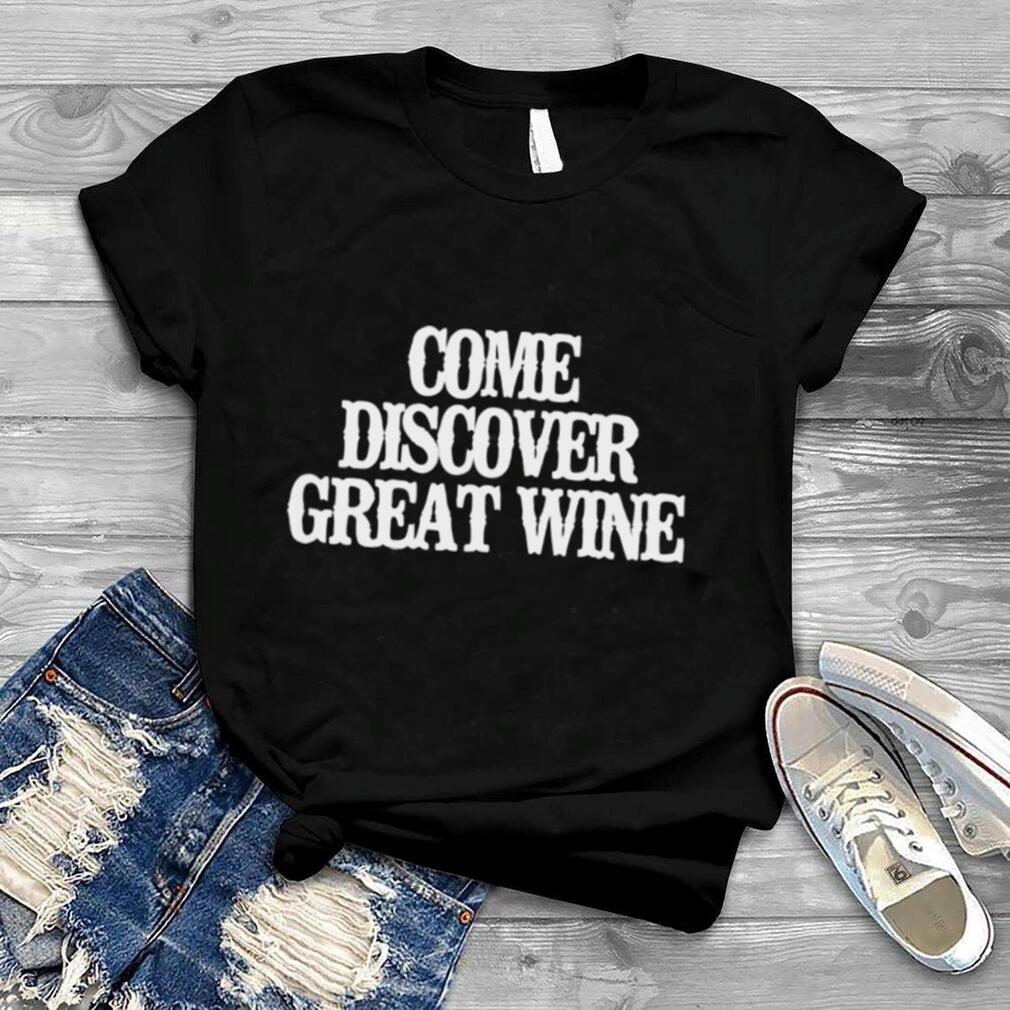 Minimalist Come Discover Great Wine Tank ShirtTop Shirt