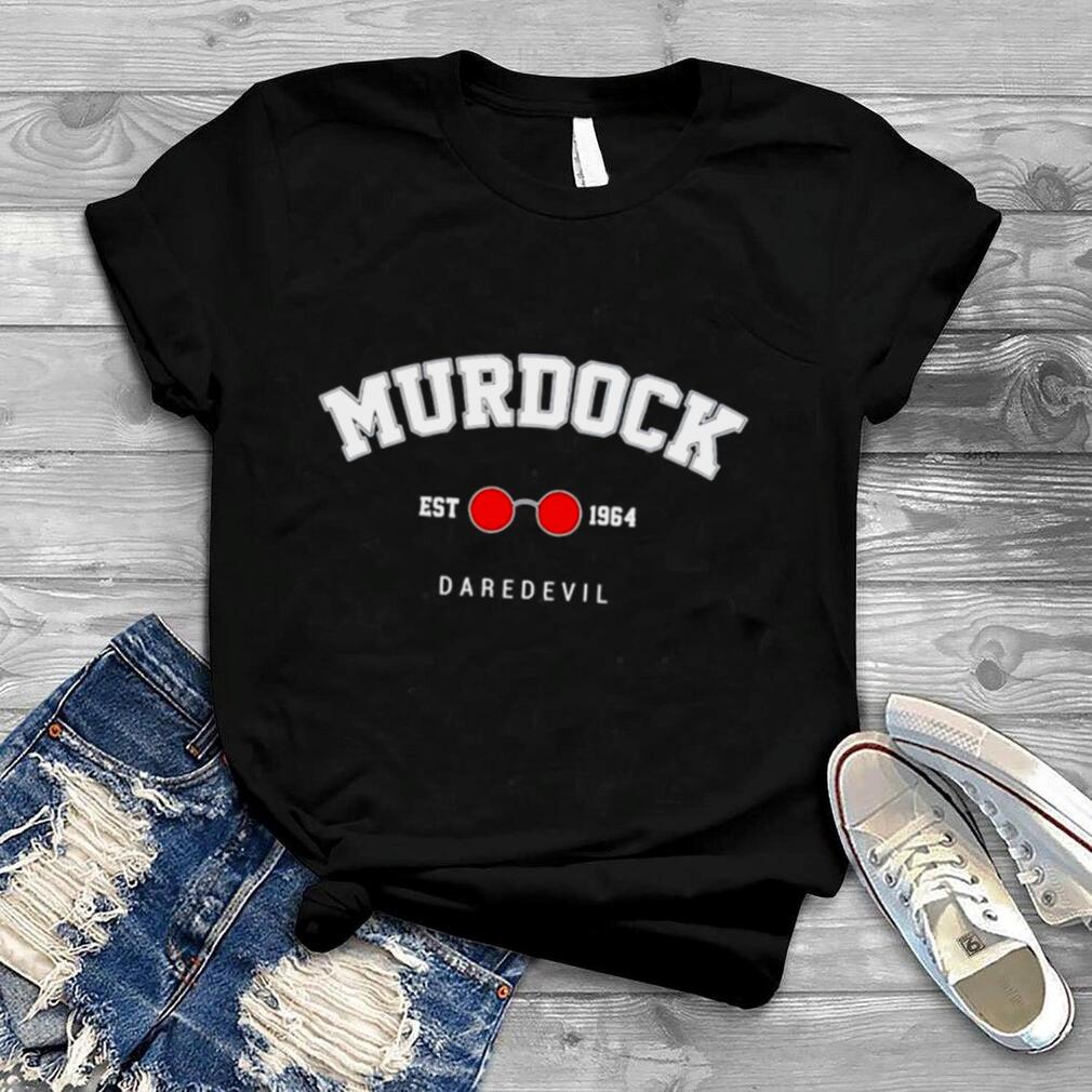 Murdock Daredevil Matt Murdock Est 1964 shirt