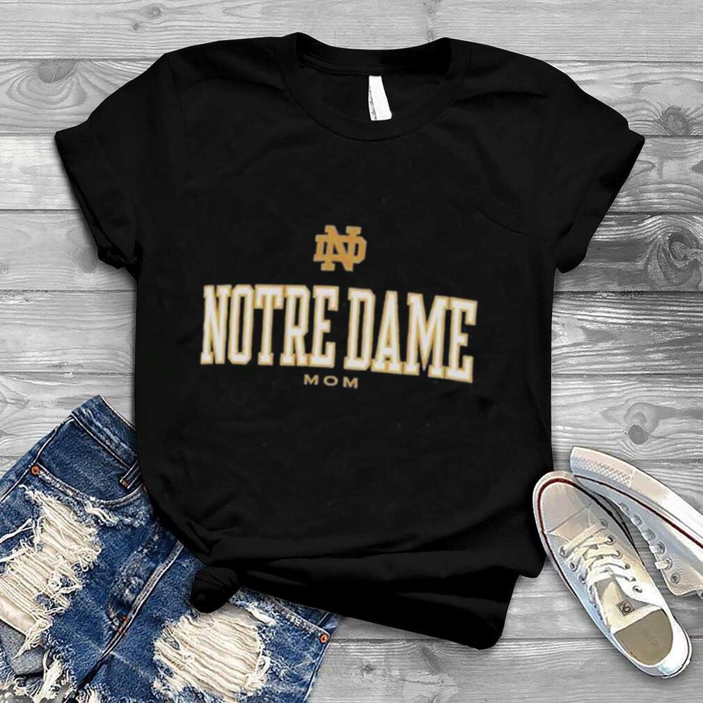 Notre Dame Fighting Irish Champion Mom Shirt