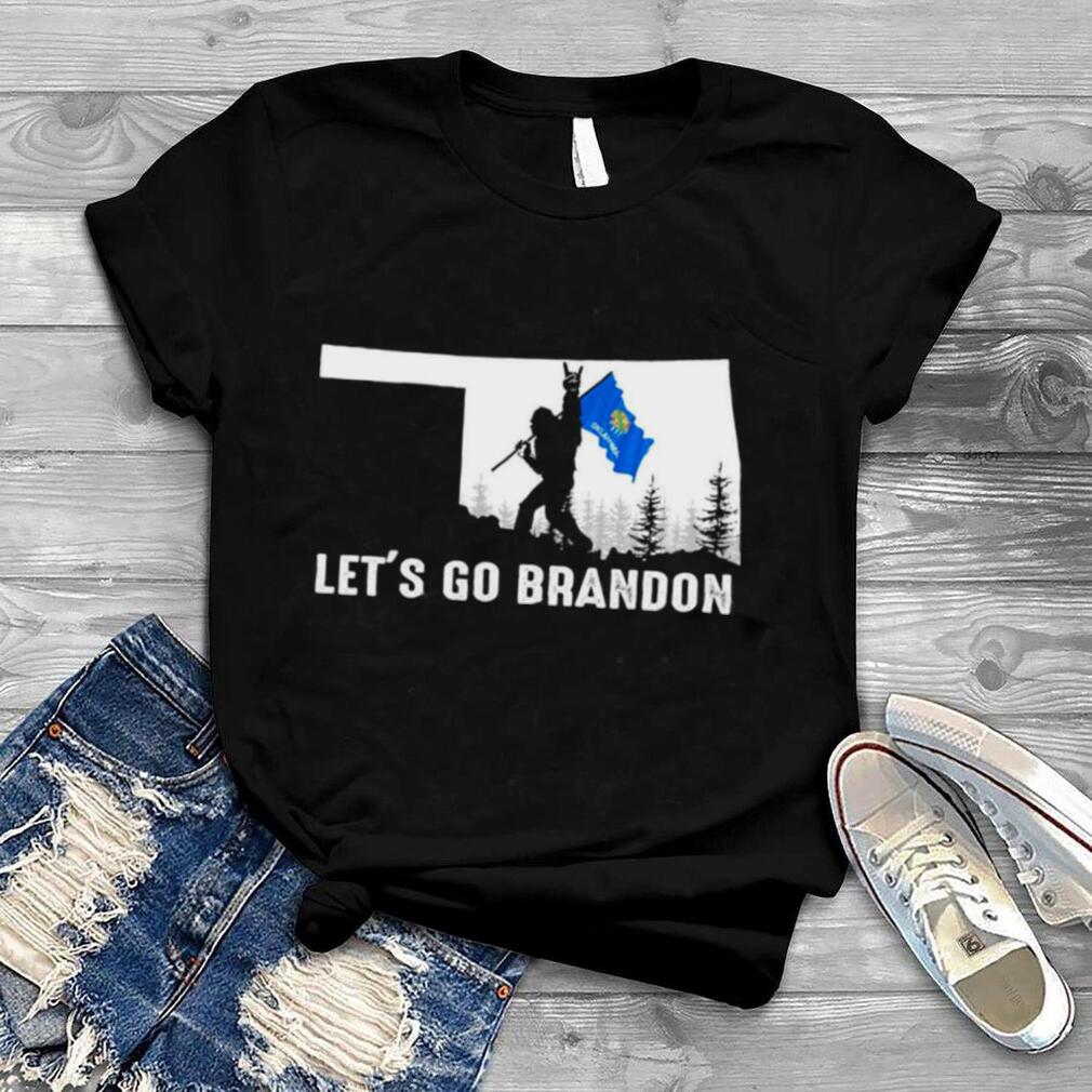 Oklahoma America Bigfoot Let’s Go Brandon Shirt