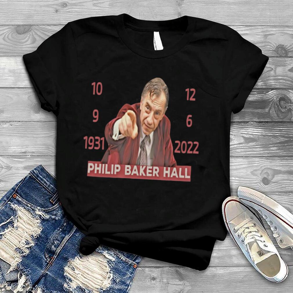 Philip Baker Hall RIP shirt