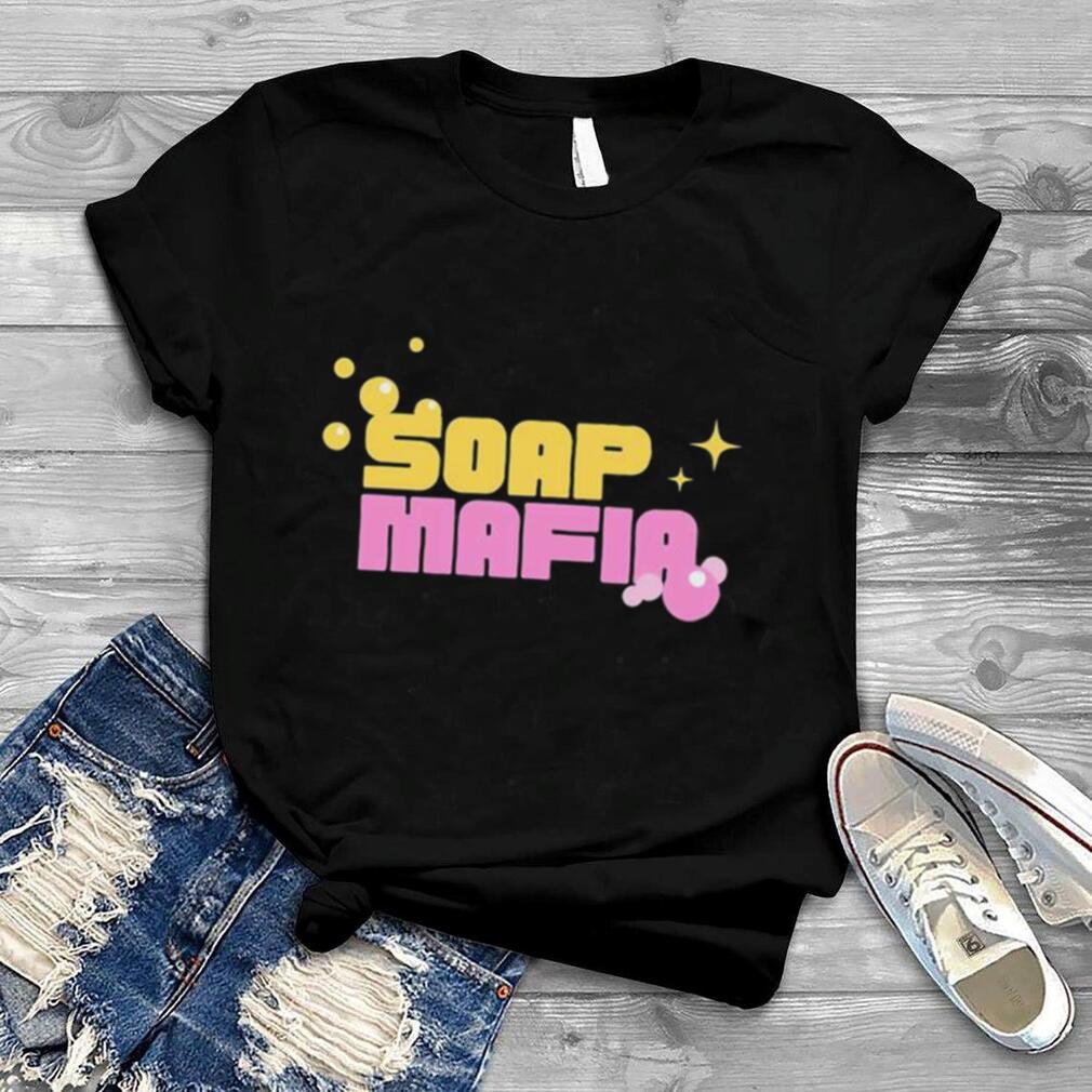 Soap Mafia T Shirt