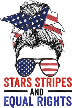 Stars Stripes And Equal Rights Messy Bun 2022 Shirt