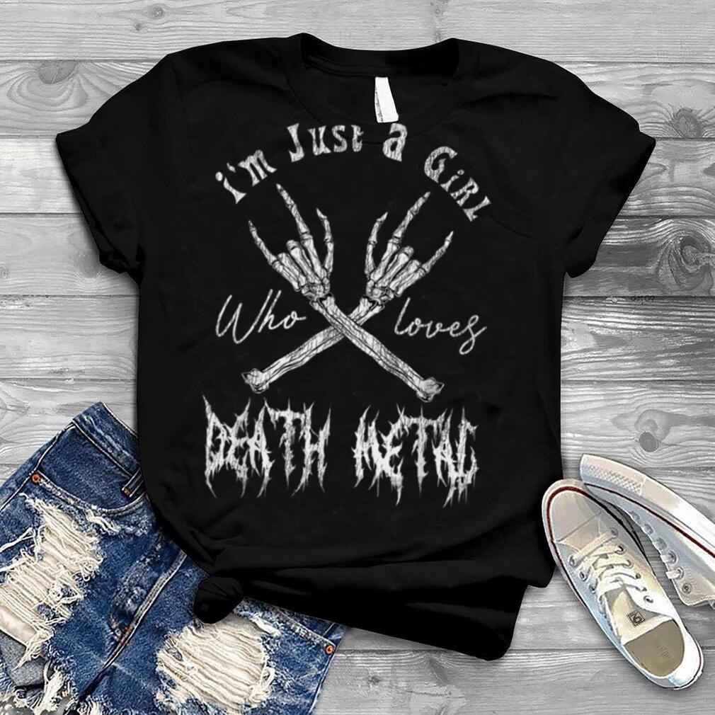Supernatural Merchandise Just A Girl Who Loves Death Metal T Shirt
