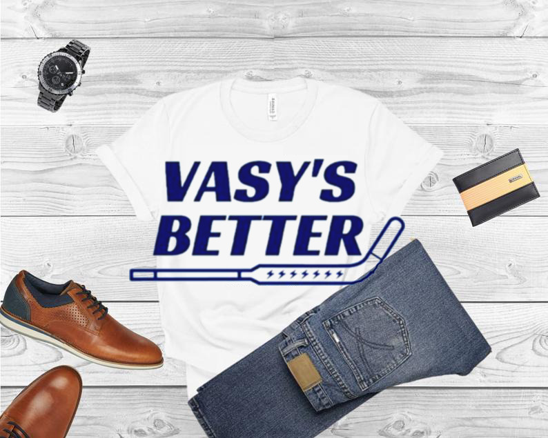 Tampa Bay Lightning Vay’s Better shirt