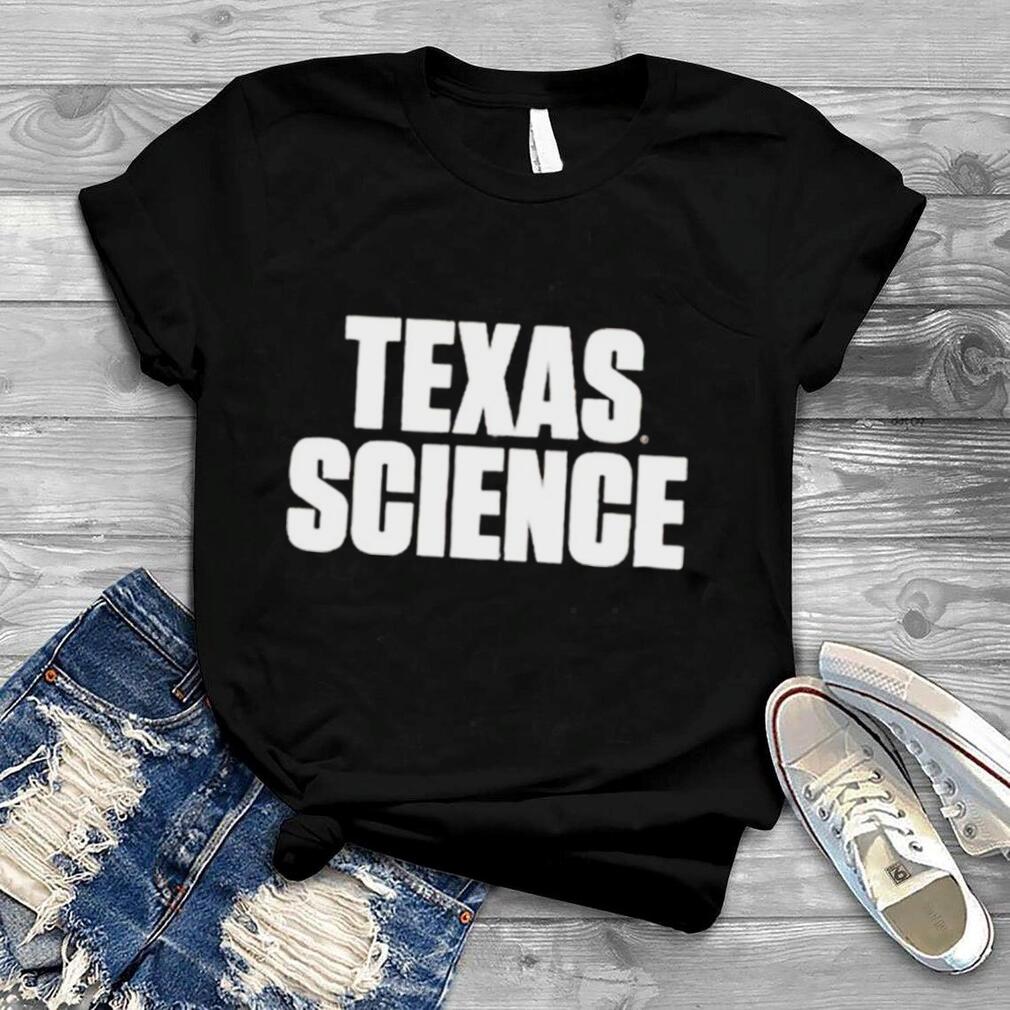 Texas Science shirt