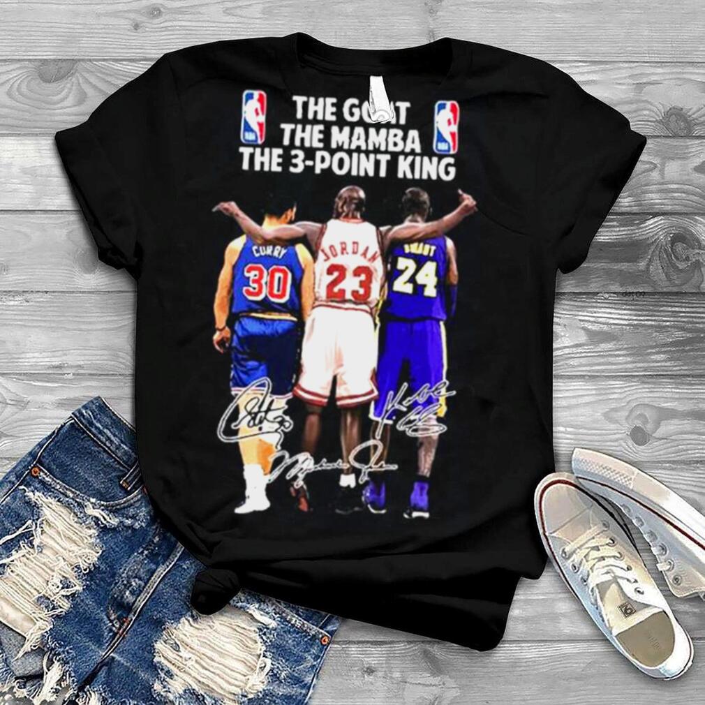 The Goat The Mamba The 3 point King #30 Stephen Curry #23 Michael Jordan #24 Kobe Bryant t shirt