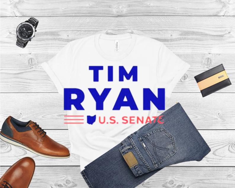 Tim Ryan Us Senate shirt