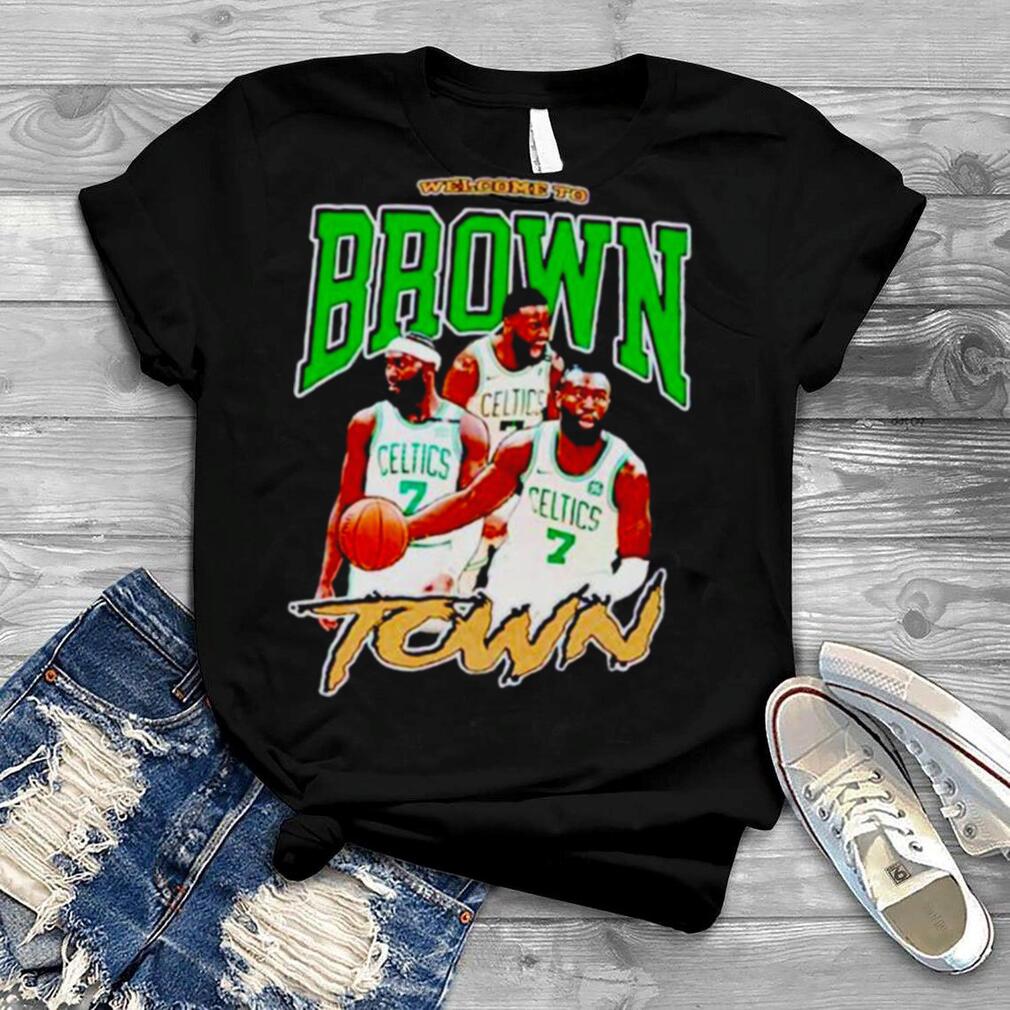 Welcome To Jaylen Brown Boston Celtics Shirt
