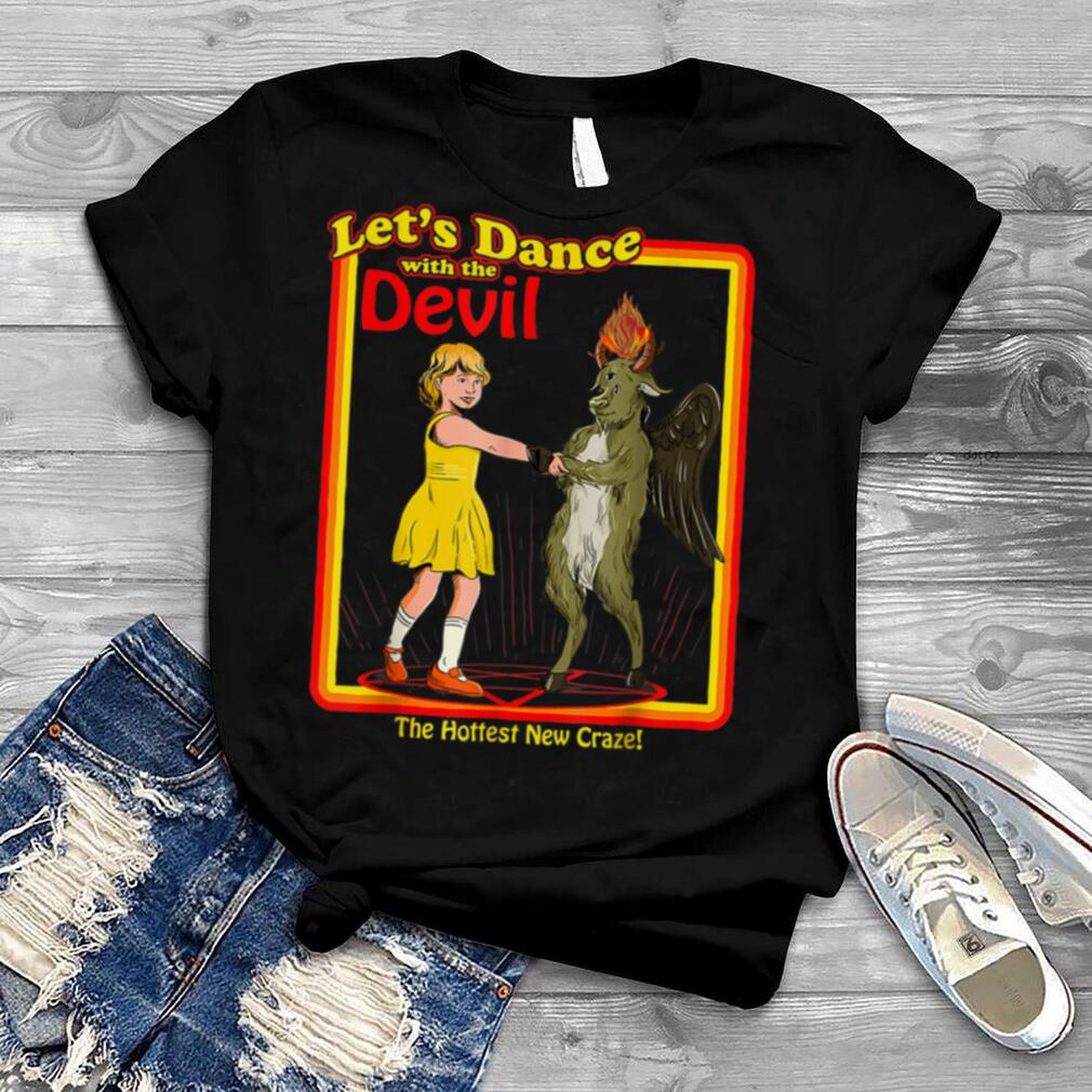 Witchcraft Let's Dance with the Devil Baphomet Satanic Funny T Shirt