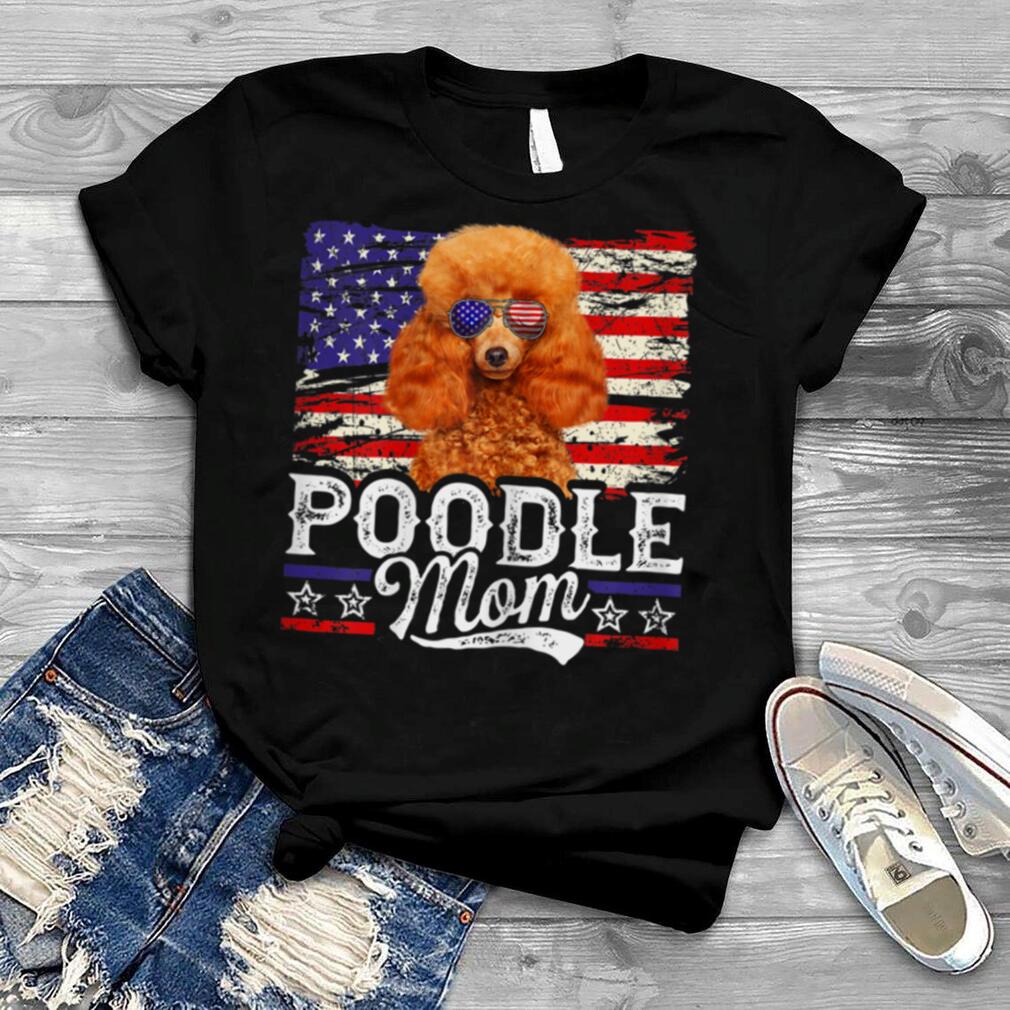 Womens Poodle Mom USA Flag Patriotic Mother's Day T Shirt B0B4MMMC6J