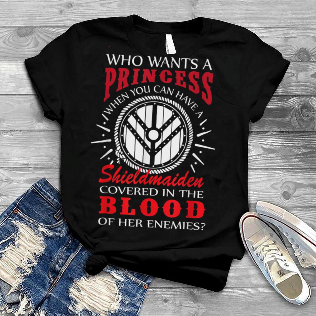 You Can Have Shield Maiden Covered In The Blood Of Enemies