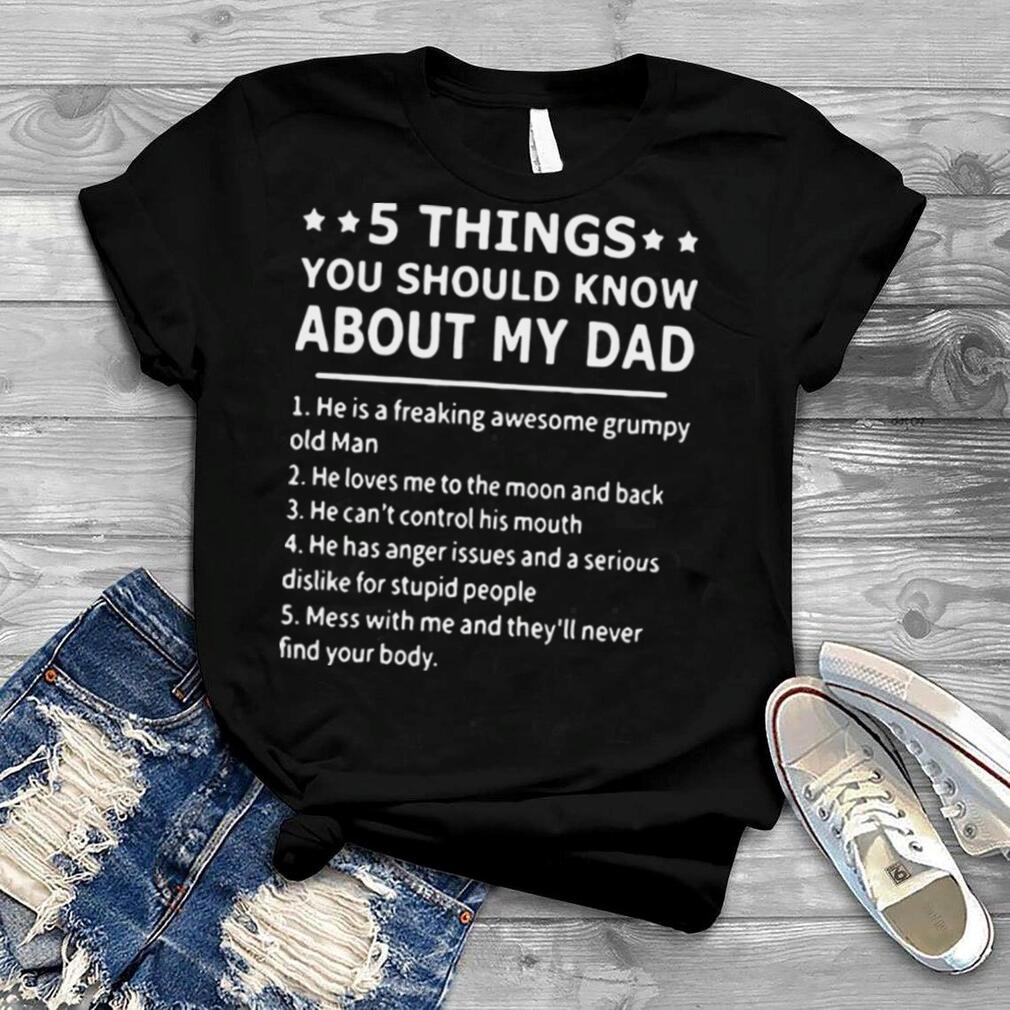 5 Things You Should Know About My Dad