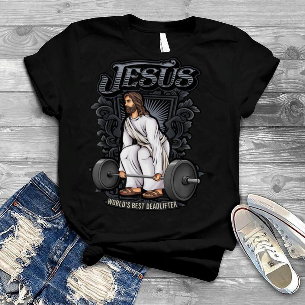 Funny Jesus Christian Weight Lifting Pun Men Him Gag Gifts T Shirt B07WQ5JR6Q