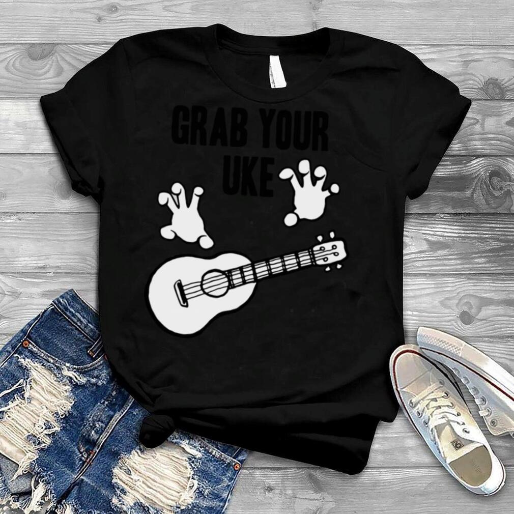 Guitar grab your uke shirt