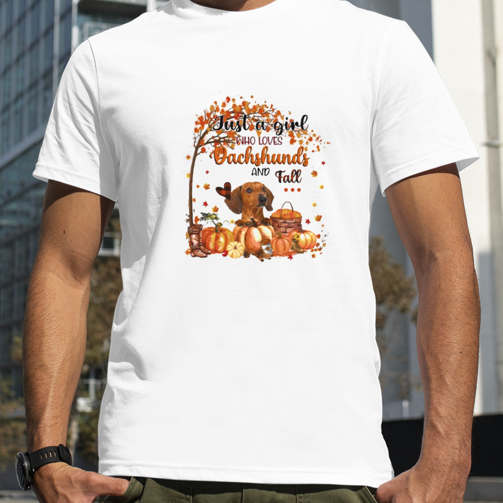 Just a Girl who loves Red Dachshund and Fall Pumpkin Happy Thanksgiving shirt