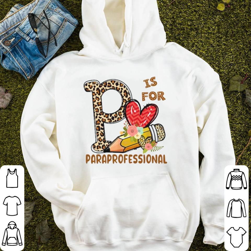 Leopard Flowers Is For Paraprofessional Shirt