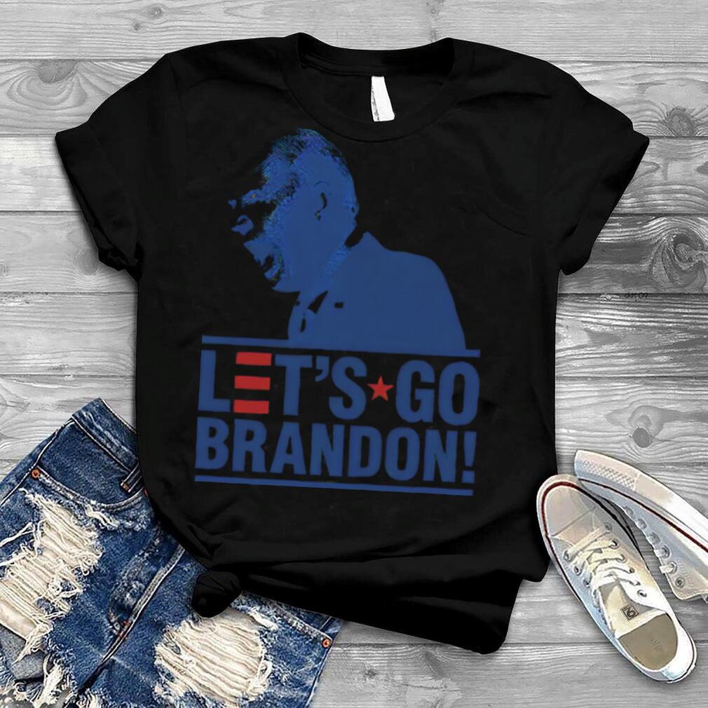 Let's Go Brandon Funny Meme 2021 T Shirt