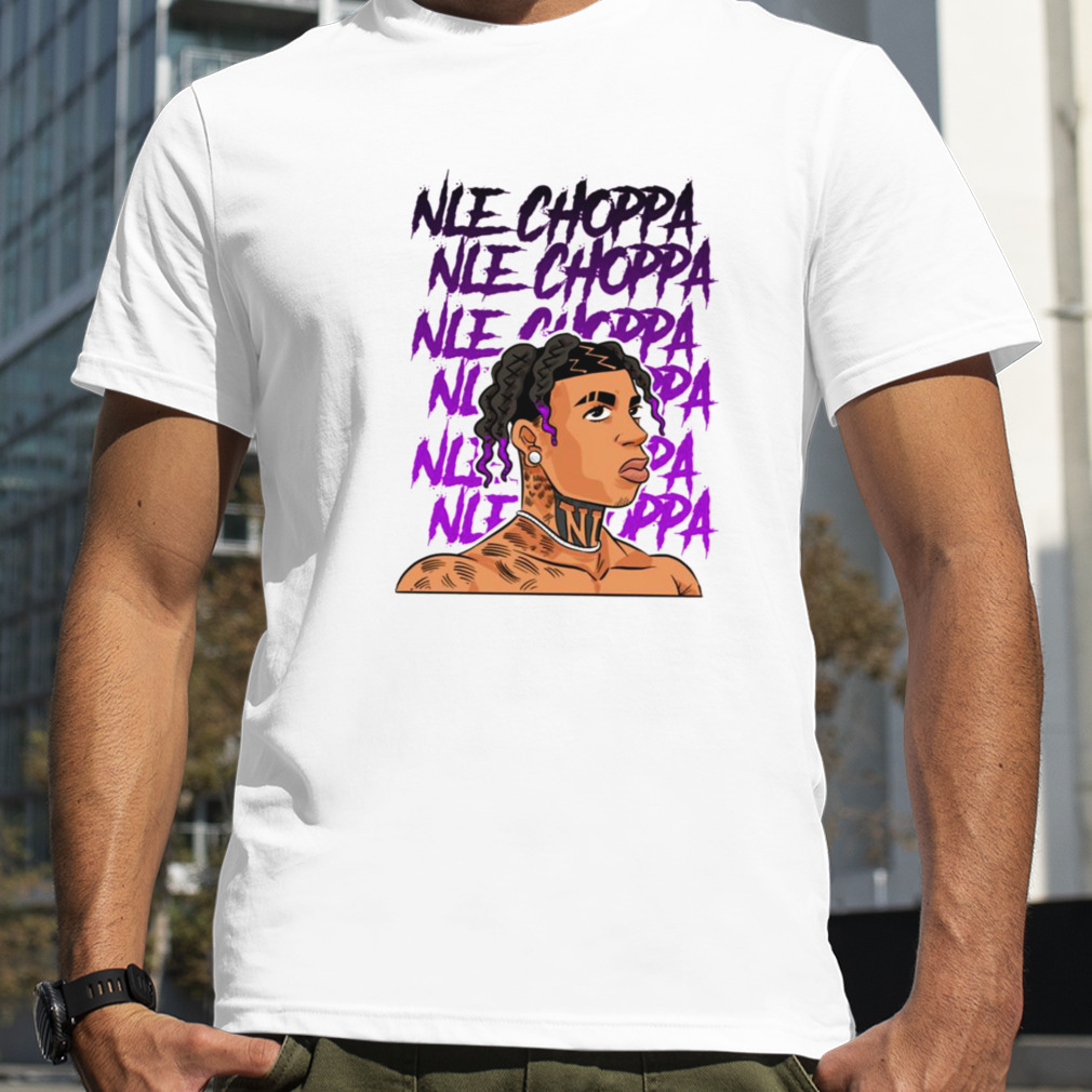 Nle Choppa Hip Hop Rap shirt