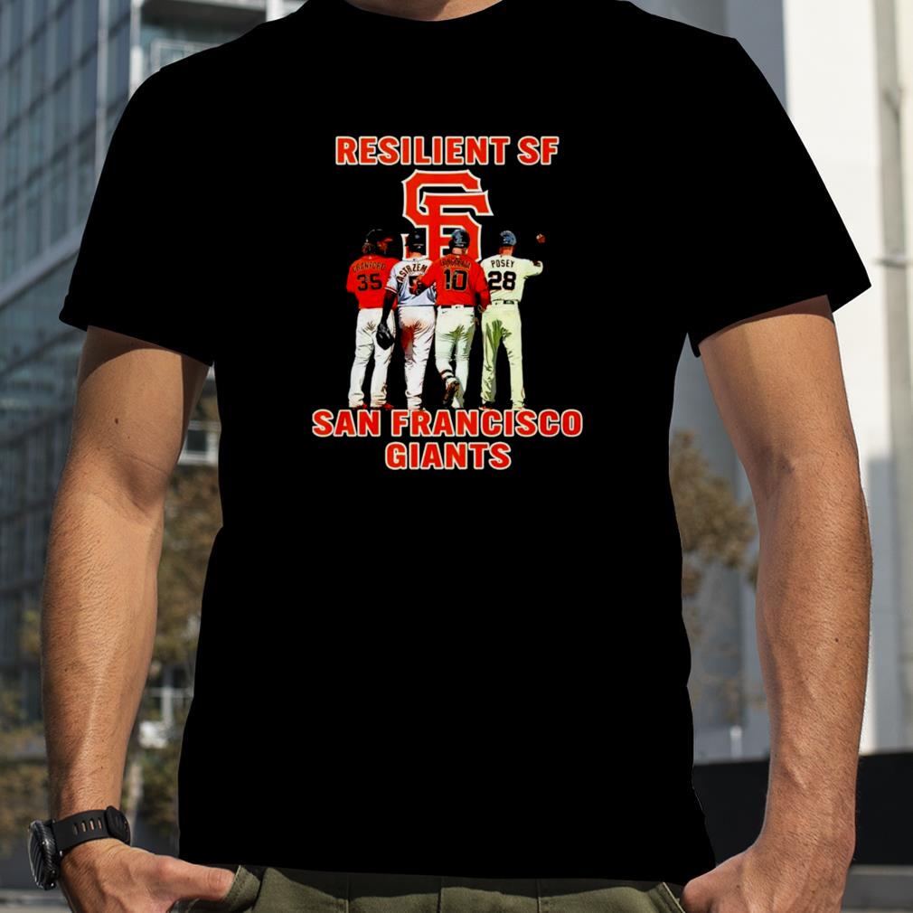 Resilient SF San Francisco Giants shirt