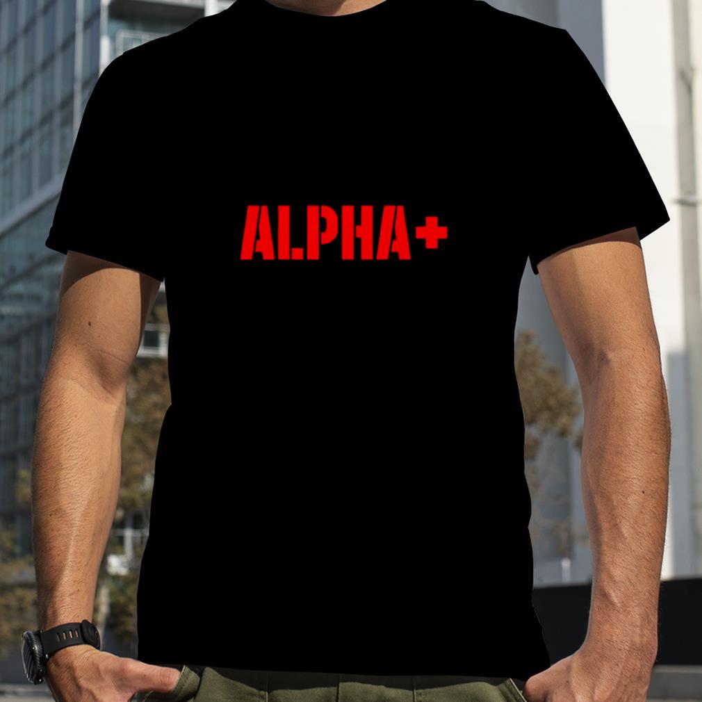 Alpha plus shirt