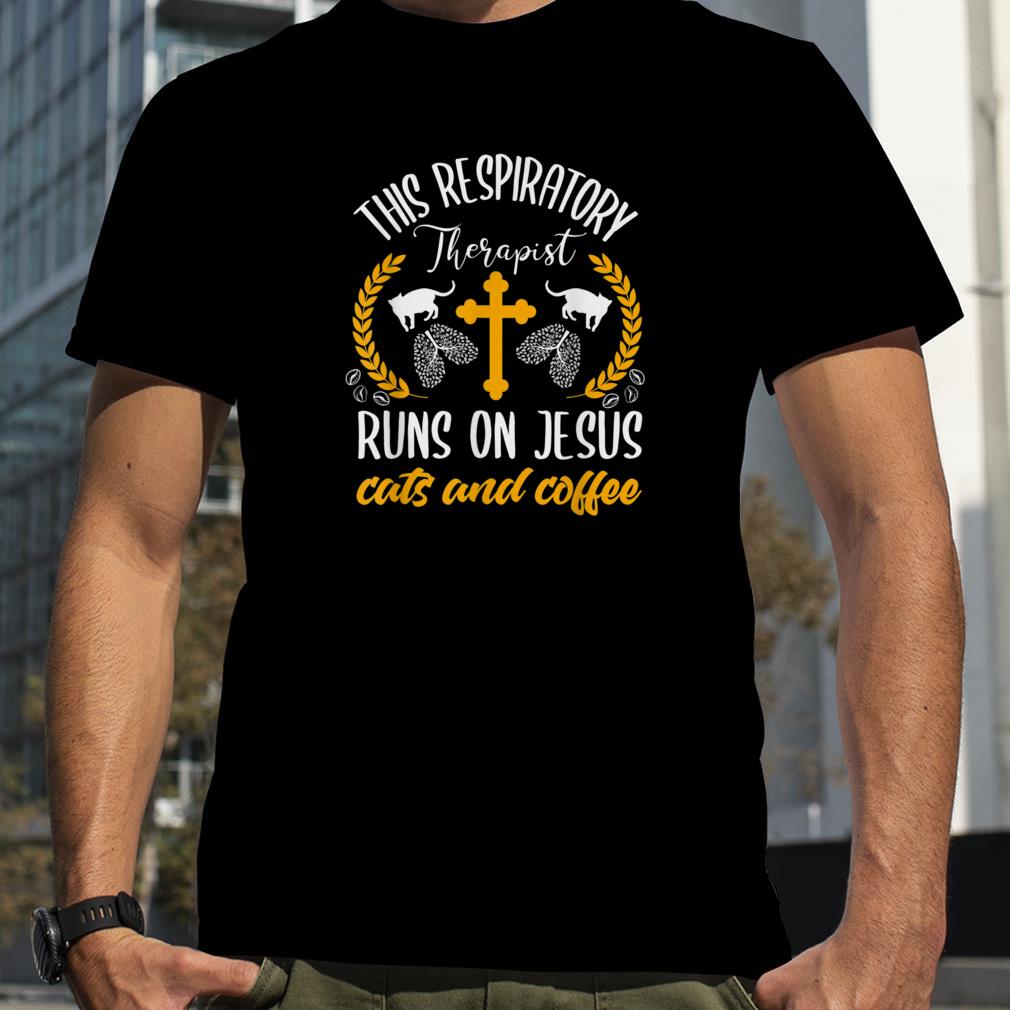 Christian Respiratory Therapist Shirt Cat Lover RT Nurse T Shirt