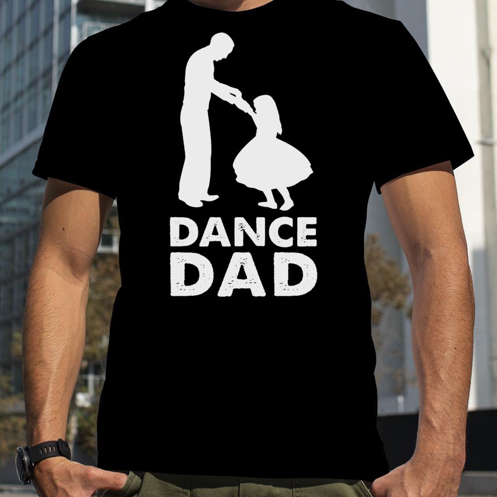 Dance Dad shirt