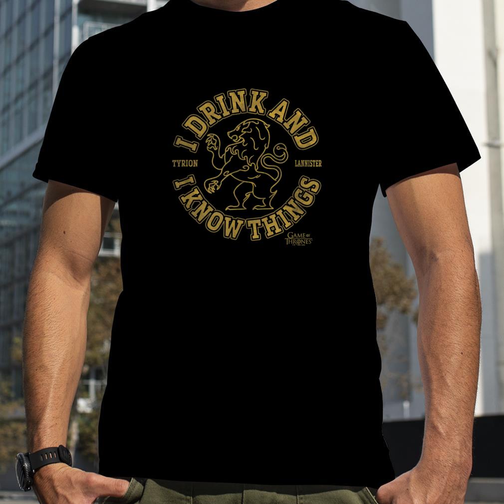 Game Of Thrones I Drink And Know Things Lion Logo T Shirt